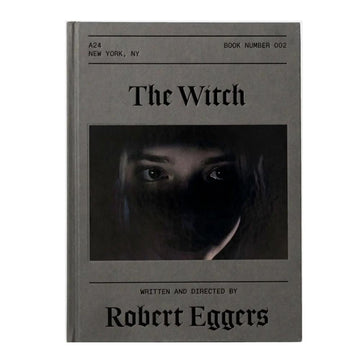 The cover of 'The Witch Screenplay Book' featuring a dark, moody image of a person's face partially illuminated, with the title and author's name, Robert Eggers, displayed.